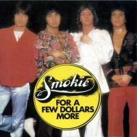 Purchase Smokie - Selected Singles 75-78: For A Few Dollars More CD2