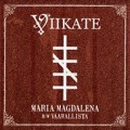 Buy Viikate - Maria Magdalena (CDS) Mp3 Download