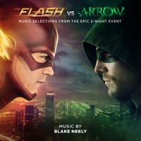 Purchase Blake Neely - The Flash Vs. Arrow