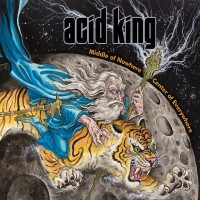 Purchase Acid King - Middle Of Nowhere, Center Of Everywhere