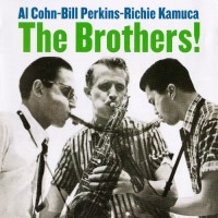 Purchase Al Cohn, Bill Perkins & Richie Kamuca - The Brothers!