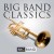 Buy BBC Big Band - Big Band Classics Mp3 Download