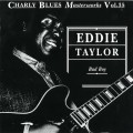 Buy Eddie Taylor - Charly Blues Masterworks: Eddie Taylor (Bad Boy) Mp3 Download