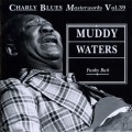 Buy Muddy Waters - Charly Blues Masterworks: Muddy Waters (Funky Butt) Mp3 Download