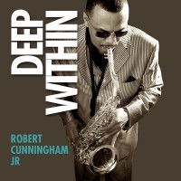Purchase Robert Cunningham Jr. - Deep Within