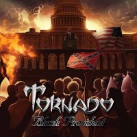 Purchase Tornado - Black President