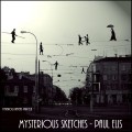 Buy Paul Ellis - Mysterious Sketches Mp3 Download