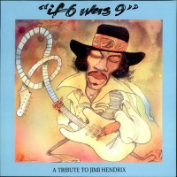 Purchase VA - If 6 Was 9 - A Tribute To Jimi Hendrix