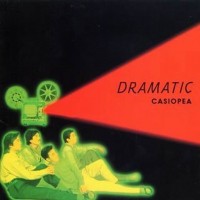 Purchase Casiopea - Dramatic