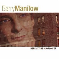 Purchase Barry Manilow - Here At The Mayflower