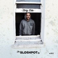 Purchase Dirty Dike - The Sloshpot (EP)