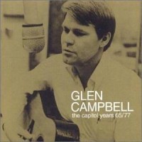 Purchase Glen Campbell - Capitol Years 65-77 CD1
