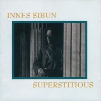 Purchase Innes Sibun - Superstitious