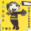Buy Miro Žbirka - Songs For Children Mp3 Download
