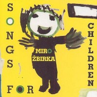Purchase Miro Žbirka - Songs For Children