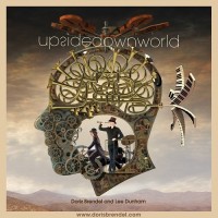 Purchase Doris Brendel & Lee Dunham - Upside Down World
