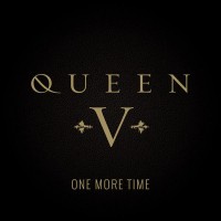 Purchase Queen V - One More Time