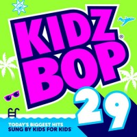 Purchase Kidz Bop Kids - Kidz Bop 29