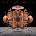 Buy Owl City - Mobile Orchestra Mp3 Download