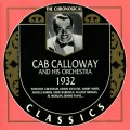 Buy Cab Calloway And His Orchestra - 1932 (Chronological Classics) Mp3 Download