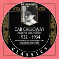 Buy Cab Calloway And His Orchestra - 1932-1934 (Chronological Classics) Mp3 Download