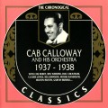 Buy Cab Calloway And His Orchestra - 1937-1938 (Chronological Classics) Mp3 Download