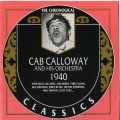 Buy Cab Calloway And His Orchestra - 1940 (Chronological Classics) Mp3 Download