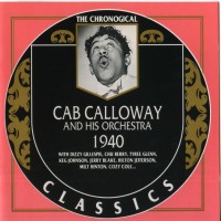 Purchase Cab Calloway And His Orchestra - 1940 (Chronological Classics)