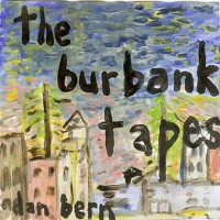 Purchase Dan Bern - The Burbank Album (Reissued 2007)