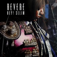 Purchase Revere - Hey! Selim