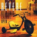 Buy Revere - Keep This Channel Open (CDS) Mp3 Download