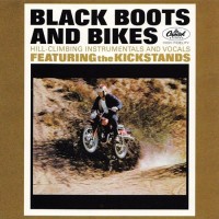 Purchase The Kickstands - Black Boots And Bikes (Vinyl)