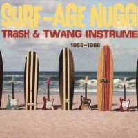 Purchase VA - Surf-Age Nuggets: Trash & Twang Instrumentals 1959-1966 CD1