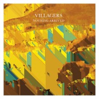 Purchase Villagers - Nothing Arrived (CDS)