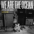 Buy We Are The Ocean - Maybe Today, Maybe Tomorrow (Deluxe Edition) Mp3 Download