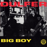 Purchase Hans Dulfer - Big Boy