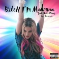 Buy Madonna - Bitch I'm Madonna (The Remixes) Mp3 Download