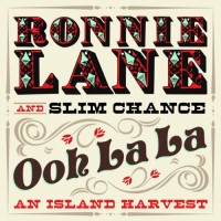 Purchase Ronnie Lane And Slim Chance - Ooh La La - An Island Harvest CD1