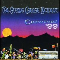 Purchase The String Cheese Incident - Carnival '99 CD1