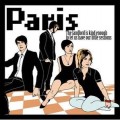 Buy Paris (Indie) - The Landlord Is Kind Enough To Let Us Have Our Little Sessions Mp3 Download