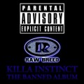 Buy Raw Breed - Killa Instinct Mp3 Download