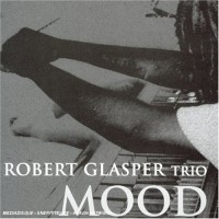 Purchase Robert Glasper - Mood