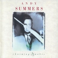 Purchase Andy Summers - Charming Snakes