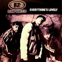 Purchase Raw Breed - Everything's Lovely (MCD)