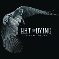 Purchase Art Of Dying - Vices And Virtues (Deluxe Edition)