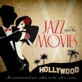 Buy Beegie Adair - Jazz And The Movies: An Instrumental Jazz Salute To The Silver Screen Mp3 Download