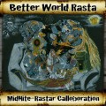 Buy Midnite - Better World Rasta Mp3 Download