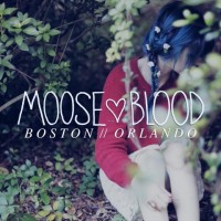 Purchase Moose Blood - Boston / Orlando (CDS)