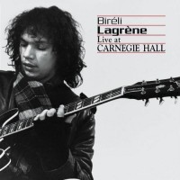 Purchase Bireli Lagrene - Live At The Carnegie Hall (Vinyl)