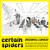 Buy Certain Spiders - Apostrophes & Sophistry Mp3 Download